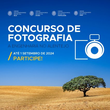 Concurso de Fotografia | A Engenharia no Alentejo