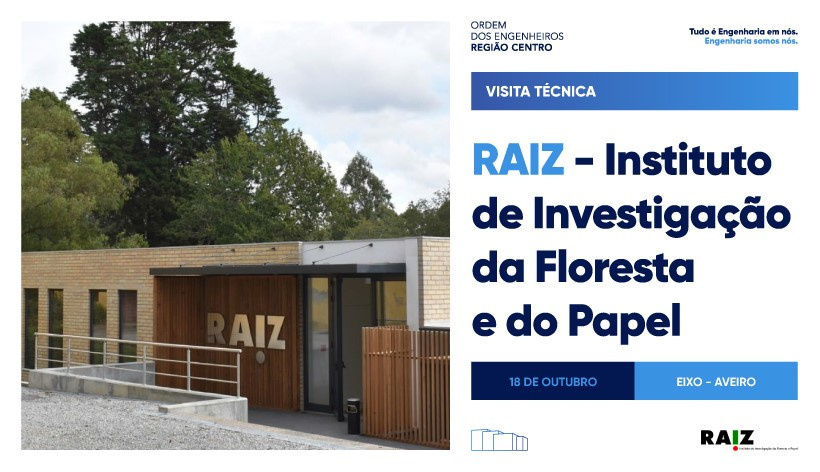 Visita Técnica ao RAIZ - Instituto de Investigação da Floresta e do Papel