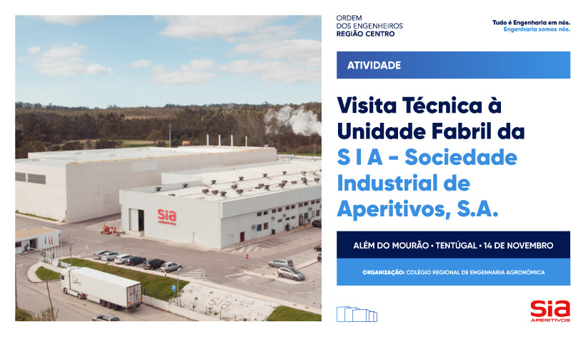 Visita Técnica à Unidade Fabril da “S I A - Sociedade Industrial De Aperitivos, S.A.”